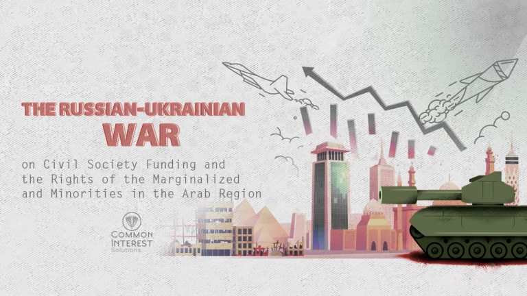 The Impact of the Russian-Ukrainian War on Civil Society Funding and the Rights of the Marginalized and Minorities in the Arab Region (2)